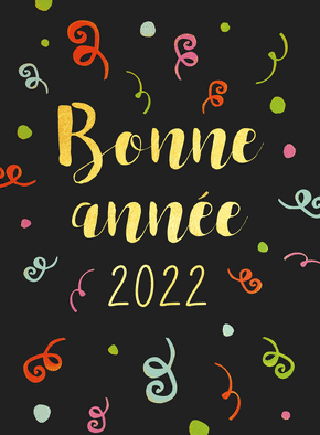 Carte Bonne année 2022 et cotillons Carte de voeux 2022 
