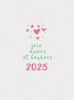 Carte Message de joie et d'amour pour 2025 Carte de voeux 2025 et message de paix