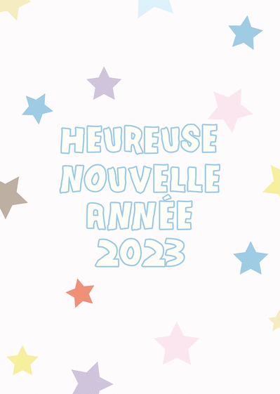 Carte Heureuse nouvelle année 2023 étoiles multicolores Carte de voeux humour 2023