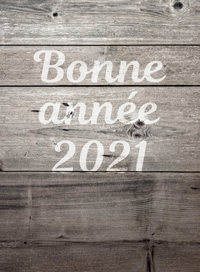 Carte bonne année 2021 sur du bois Carte de voeux 2021