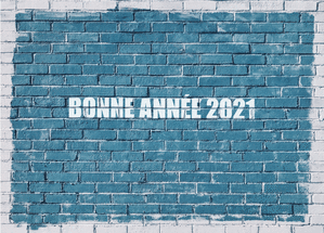 Carte Bonne année 2021 peint sur un mur Carte de voeux entreprise bâtiment 2021