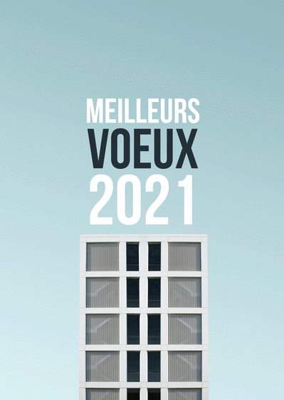 Carte Meilleurs voeux 2021 sur un building Carte de voeux entreprise bâtiment 2021