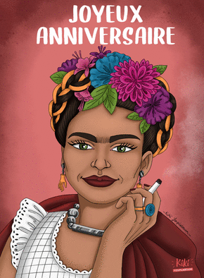 Carte Joyeux anniversaire avec Frida Kahlo Carte anniversaire fleurs