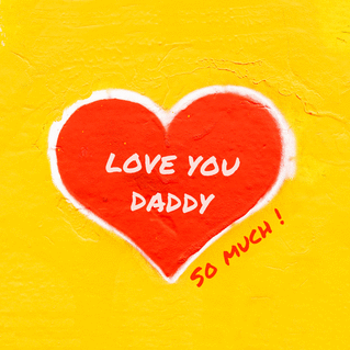 Carte Love you daddy so much Carte de fête des pères