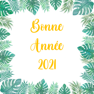 Carte Bonne année 2021 tropicale Carte de voeux Nature 2021