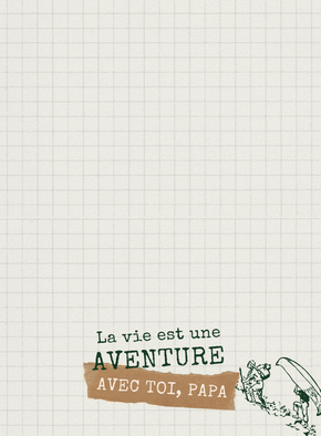 Carte Une aventure avec son papa Carte de fête des pères