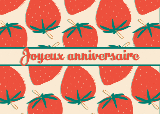 Carte Joyeux anniversaire délicieuses fraises Carte anniversaire