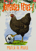 Joyeuses f&ecirc;tes : le poule-footballeur est l&agrave;