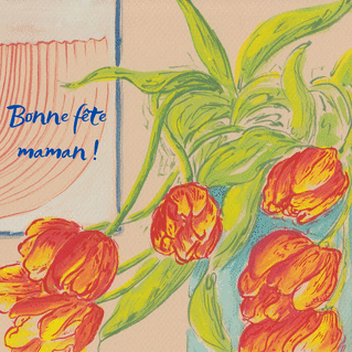 Carte Jolies tulipes pour une bonne fête maman Carte fête des mères avec des fleurs