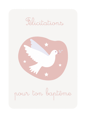Carte Félicitations pour ton baptême avec une colombe rose Carte de baptême