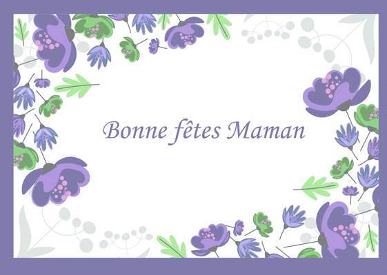 Carte Bonne fête maman et fleurs violettes Carte fête des mères avec des fleurs