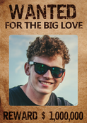 Wanted for the big love (personnalisation 2)